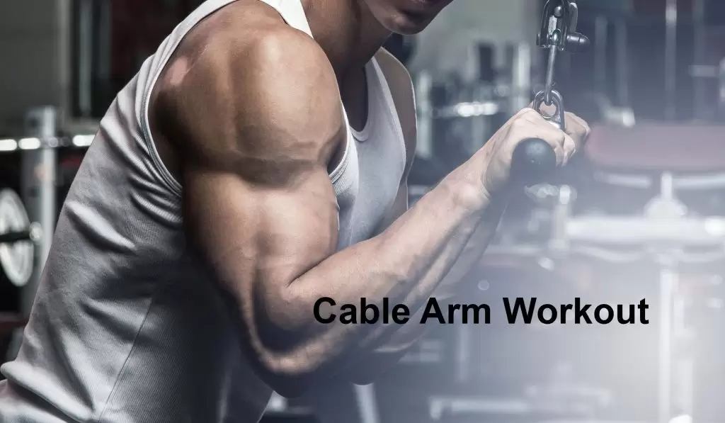 cable arm workout