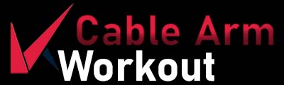 Cable arm workout