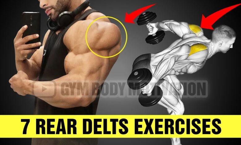 7 Most Effective Rear Delts Exercises for Bigger Shoulder