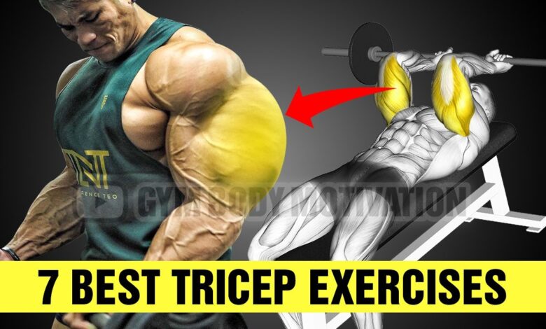 7 Most Effective Tricep Exercises for Bigger Arms