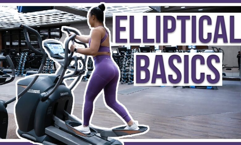 HOW TO USE AN ELLIPTICAL Beginner39s Guide