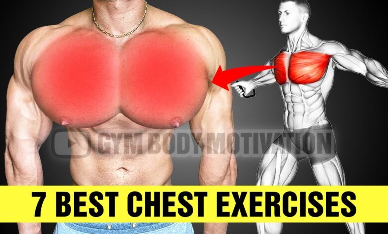 7 Perfect Exercises For A Bigger Chest Gym Body