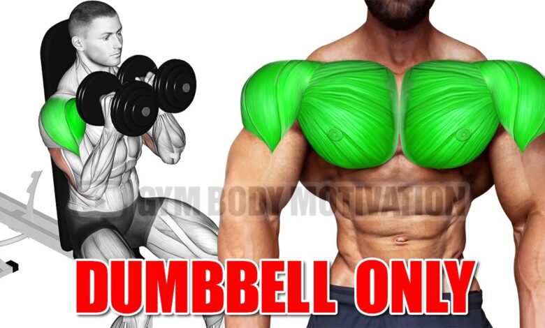 CHEST AND SHOULDER WORKOUT WITH DUMBELLS ONLY