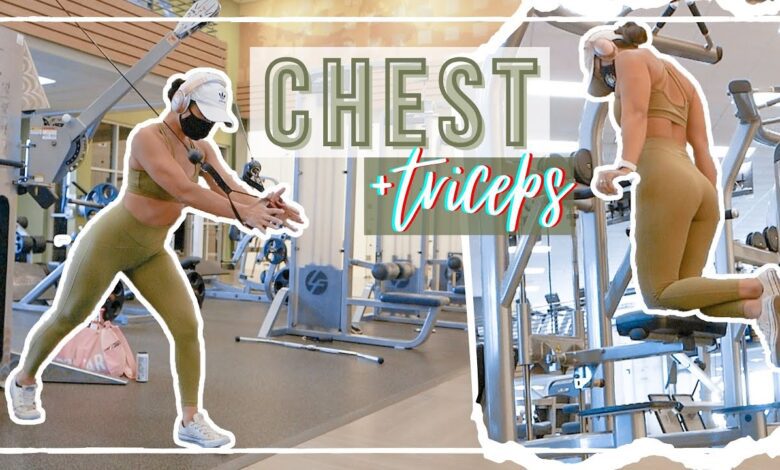 CHEST TRIS FULL WORKOUT EXPLAINED