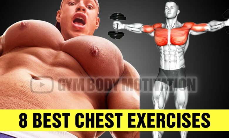 8 Best Chest Exercises You Need for Mass